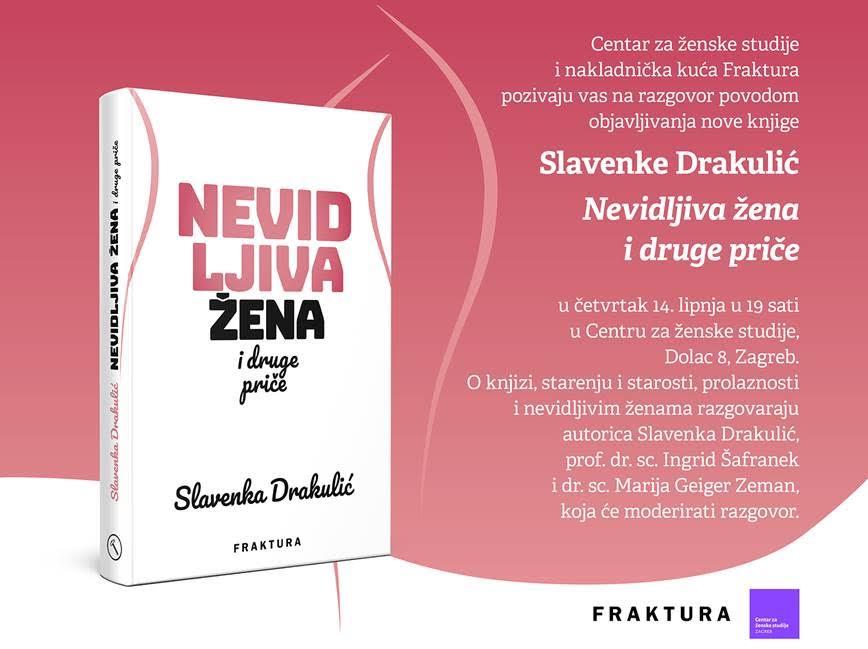 Slavenka Drakulić: “Nevidljiva žena i druge priče”