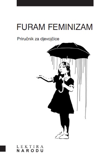 Furaj feminizam: ohrabriti i osnažiti djevojčice i dječake u njihovoj radoznalosti