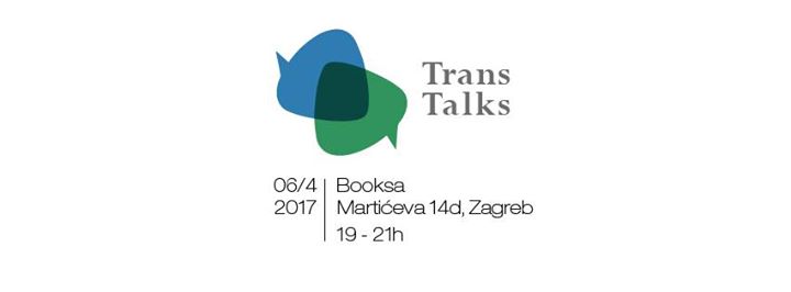 Trans Talks: Naše priče