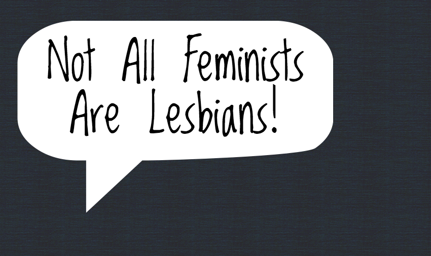 Tri stvari koje rečenica ‘nismo sve lezbijke’ govori (i zašto je antifeministička)